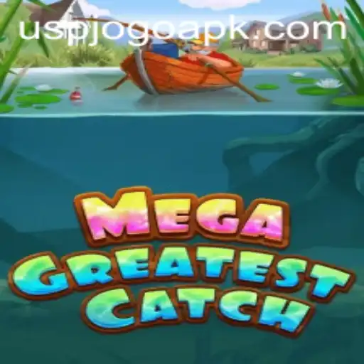Exploring the Excitement of MegaGreatestCatch: The Ultimate Fishing Adventure